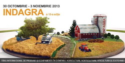 Toamna agricola la INDAGRA intre 30 octombrie si 3 noiembrie 2013