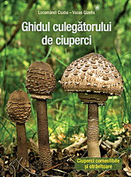 Ghidul culegatorului de ciuperci
