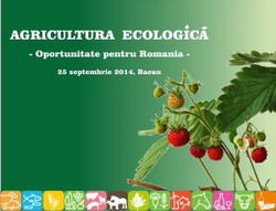 Legislatia agriculturii ecologice, modele de microferme ecologice si modalitati de export in dezbatere la Bacau
