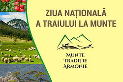 Practicile agricole traditionale si sustenabile ale fermierului din zona montana prezentate la ‘Ziua Nationala a Traiului de Munte’