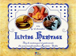 Patrimoniu Viu – Targ de mestesuguri, gastronomie si fotografie din Banat