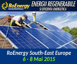Drumul de la Eficienta la Independenta energetica trece prin Targul RoEnergy Bucuresti, din 6 – 8 mai 2015