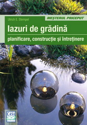 Cartea Iazuri de gradina - planificare constructie si intretinere