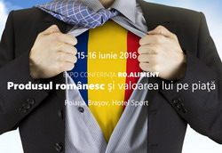 Expo Conferinta ROaliment - Produse agroalimentare romanesti