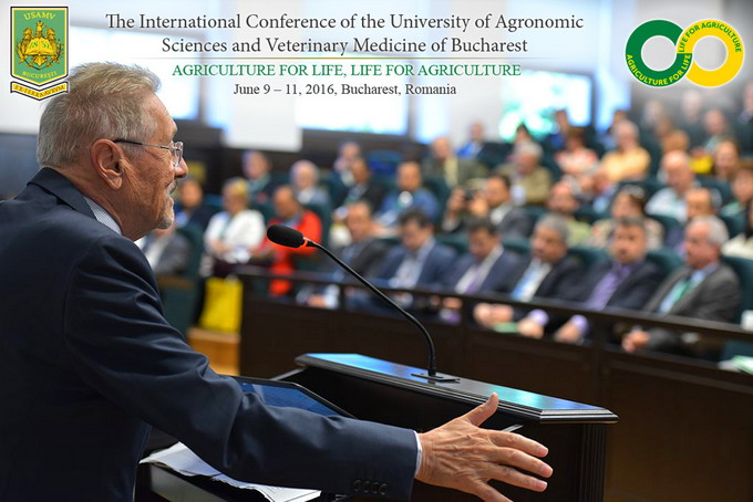Conferinta Internationala Agriculture for life - life for agriculture - 2016