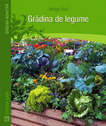 De ce fiecare agricultor autohton trebuie sa aiba in biblioteca Gradina de legume