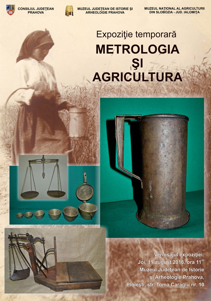Expozitia Metrologia si agricultura - 11 august 2016