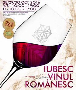 ‘IUBESC VINUL ROMANESC’ – Gala vinului autohton la Salonul VINTEST 2016