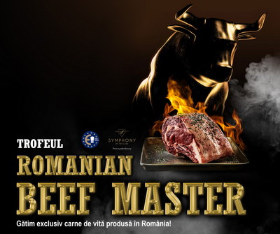 Romanian Beef Master – eveniment gastronomic in care se gateste exclusiv carne de vita produsa in Romania.