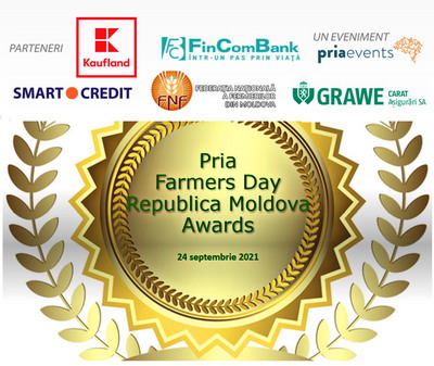 Fermierii din Republica Moldova vor fi premiati vineri, 24 septembrie 2021, in cadrul Galei Pria destinata fermierilor moldoveni