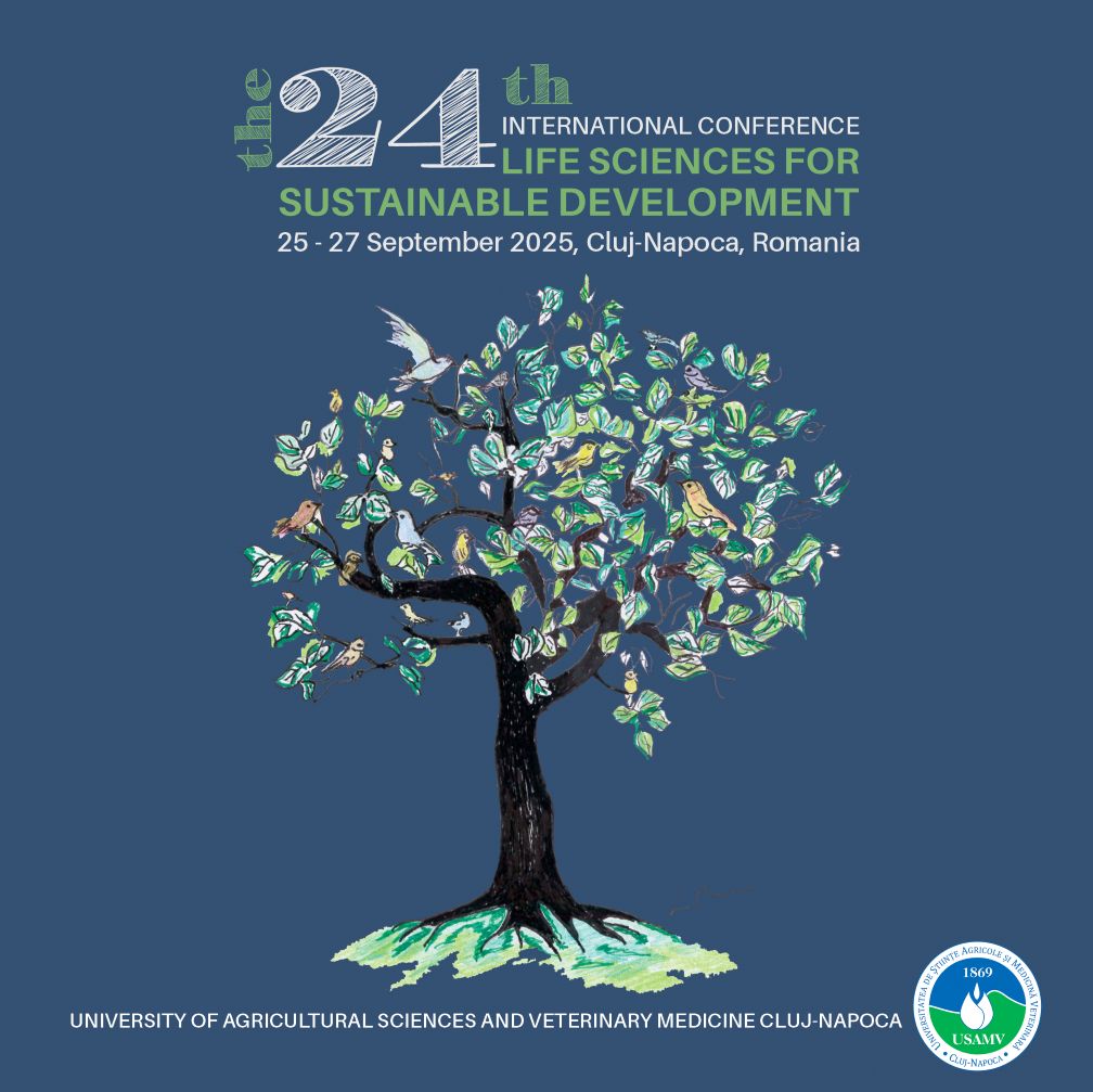 Conferința internațională ”Științele Vieții pentru Dezvoltare Sustenabilă” la USAMV Cluj-Napoca – 2025
