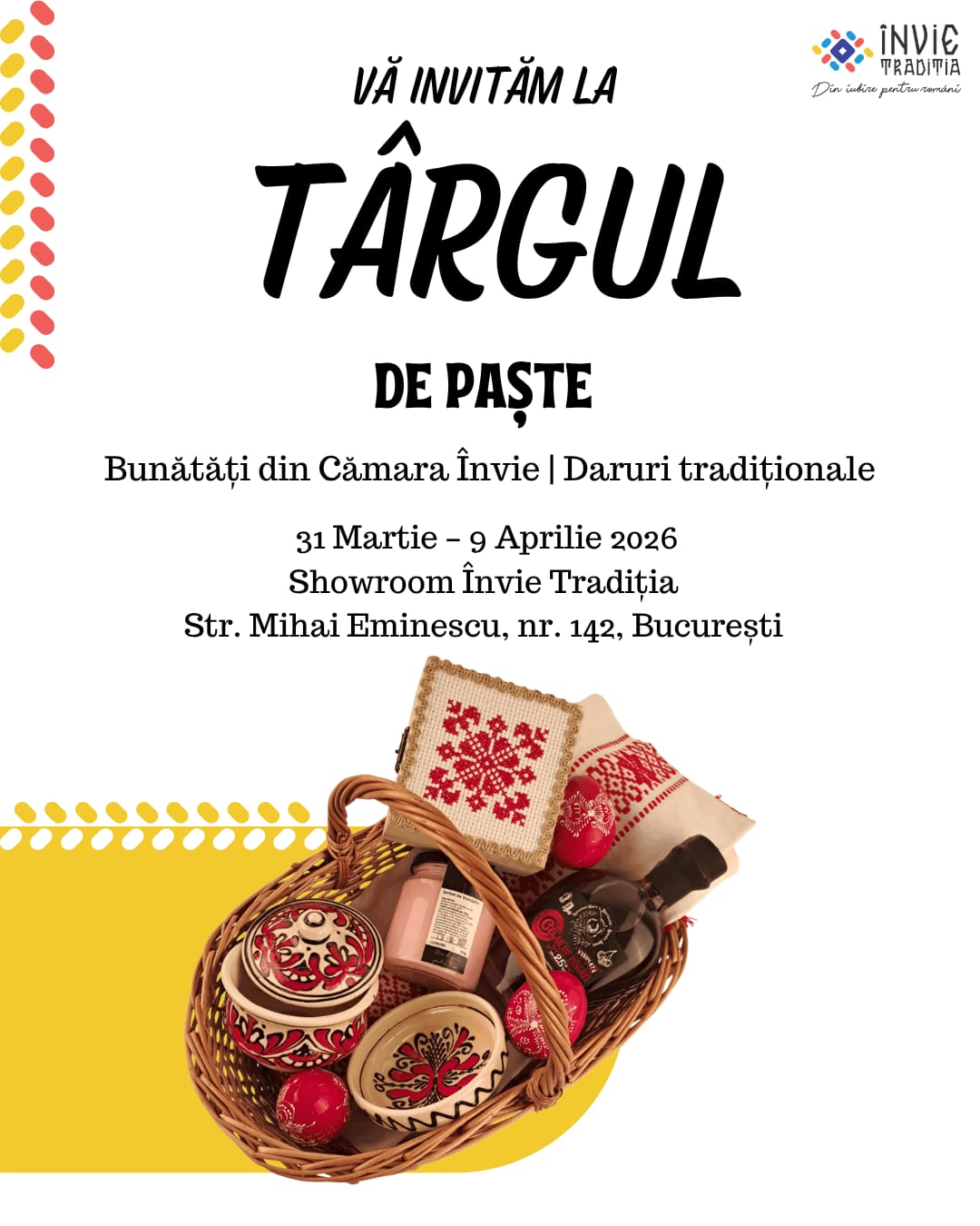 Târgul de Paște – Învie Tradiția